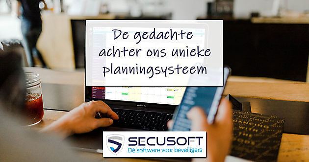 Tijdbesparend planningsprogramma voor de beveiligingsbranche - Secusoft, dé software voor beveiligers