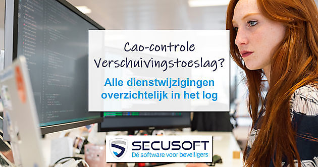 Voorkom boete voor niet betalen verschuivingstoeslag Secusoft, dé software voor beveiligers