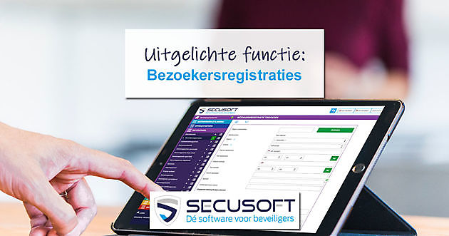 Bezoekers registreren wordt eenvoudig met Secusoft Secusoft, dé software voor beveiligers