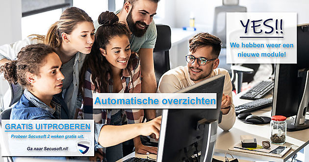 Nieuwe module: Automatische overzichten Secusoft, dé software voor beveiligers