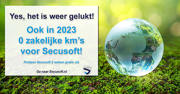 Duurzame software: 0 zakelijke km's voor Secusoft in 2023! - Secusoft, dé software voor beveiligers