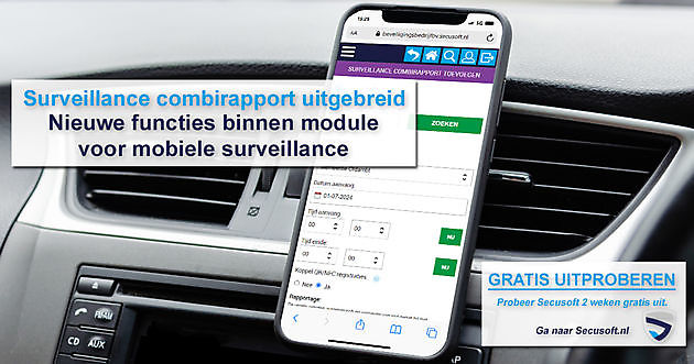 Uitbreiding Surveillance combirapport - Secusoft, dé software voor beveiligers