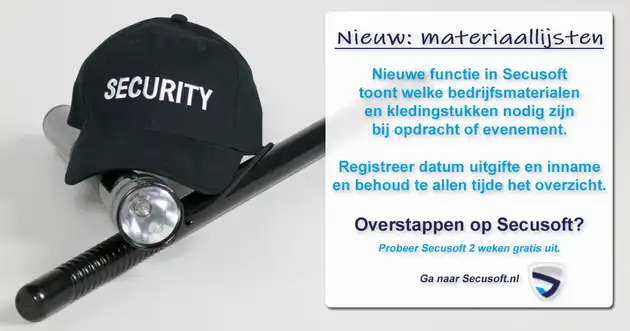 Nieuwe functie: Materiaallijsten! Secusoft, dé software voor beveiligers