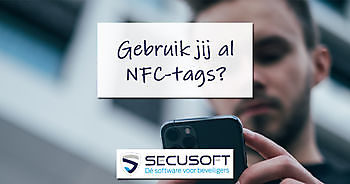 NFC-tags? Een kind kan de was doen! Secusoft, dé software voor beveiligers