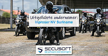 Uitgelichte ondernemer: INPROSER NV in Suriname Secusoft, dé software voor beveiligers