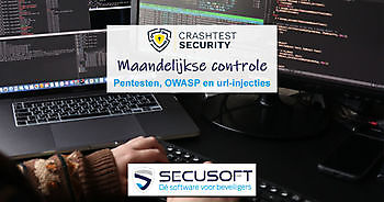 Maandelijkse veiligheidscontrole met pentesten, OWASP scans en meer Secusoft, dé software voor beveiligers