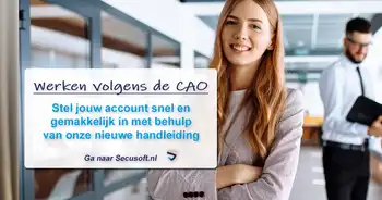 Nieuwe handleiding: werken volgens de CAO in Secusoft - Secusoft, dé software voor beveiligers