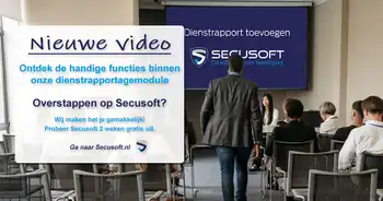Nieuwe video toont handige functies bij maken dienstrapport - Secusoft, dé software voor beveiligers